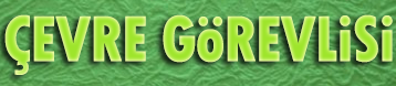 cevre gorevlisi