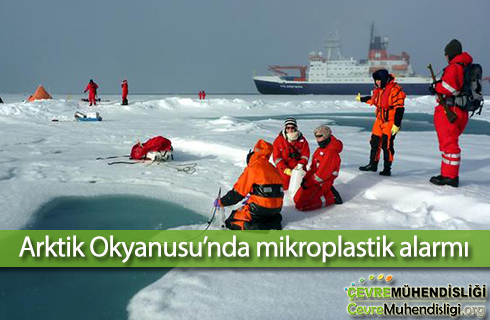 arktik okyanus mikroplastik alarmi 2018haber