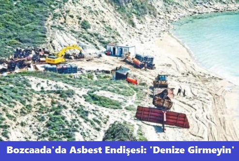 bozcaada asbest endisesi 2018haber