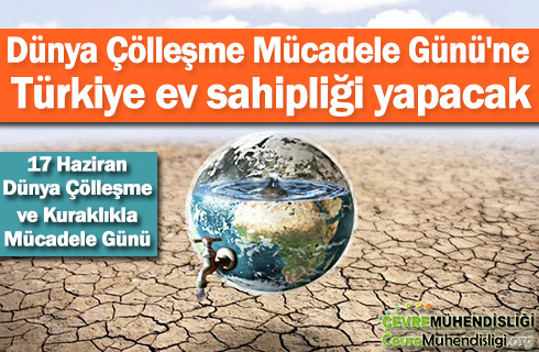 dunya collesme kuraklikla mucadele gunu 2018haber