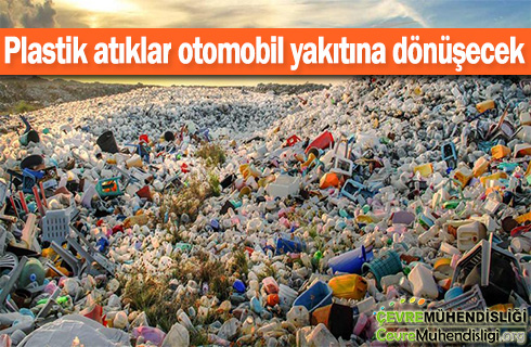 plastik-atiklardan-oto-yakitina-2018haber