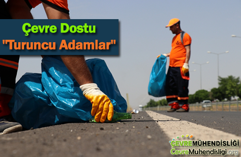 cevre dostu turuncu adamlar 2019 haber
