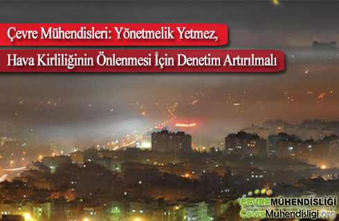 cevre muhendisleri 2019 haber