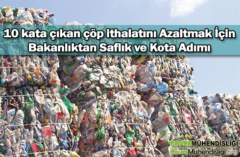 cop ithalatinda saflik ve kota adimi 2019 haber