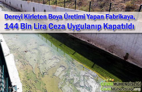 dereyi kirleten isletmeye ceza 2019 haber
