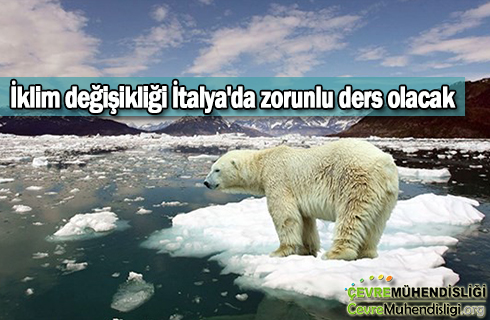 iklim degisikligi italyada zorunlu ders 2019 haber
