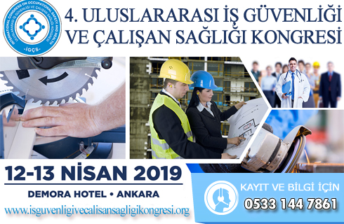 is guvenligi calisan sagligi kongresi 12 nisan 2019 haber