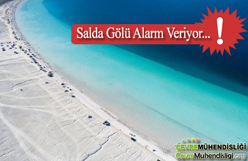 salda golu alarm veriyor 2019 haber