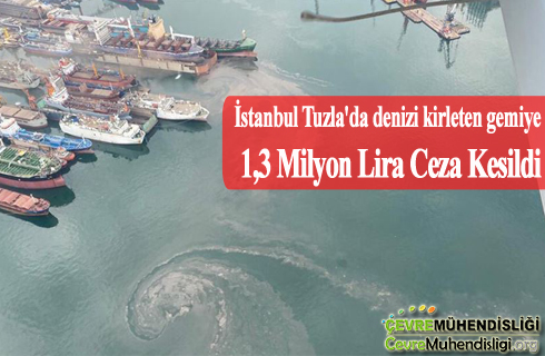 denizi kirleten gemiye ceza kesildi 10 2020