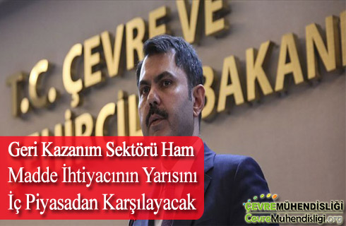 geri kazanim sektoru hammadde ihtiyaci