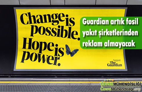 guardian fosil yakit sirketlerinden reklam almayacak 2020