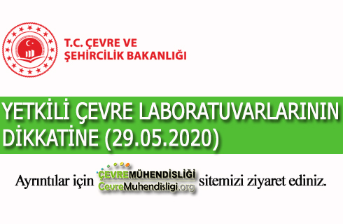 yetkili cevre laboratuvarlarinin dikkatine 29 05 2020