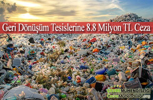 geri donusum tesislerine ceza 2021