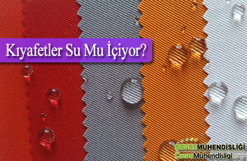 kiyafetler su mu iciyor