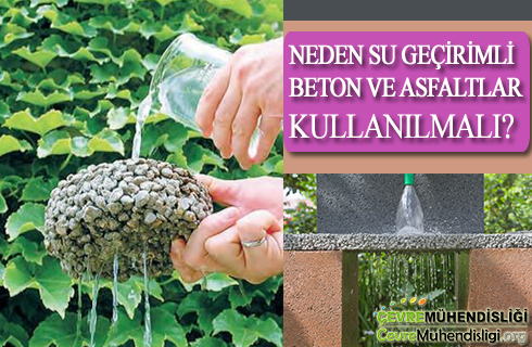 neden su gecirimli beton ve asfaltlar kullanilmali