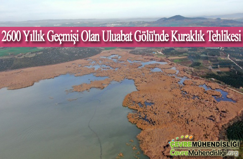 uluabat golu kuraklik tehlikesi 2021