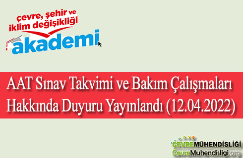 aat sinav takvimi ve bakim calismalari hakkinda
