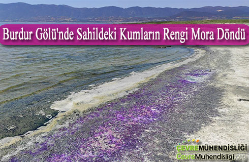 burdur golu sahildeki kumlarin rengi mora dondu