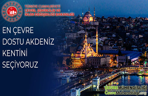en cevre dostu akdeniz kentini seciyoruz