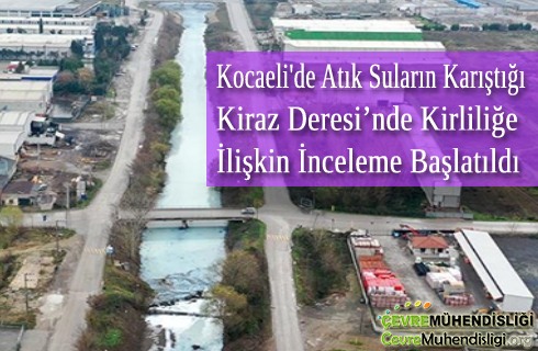kiraz deresindeki kirlilige inceleme