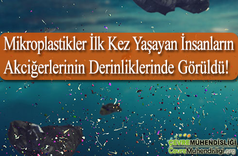 mikroplastikler insanlarin akcigerlerinin derinliklerinde