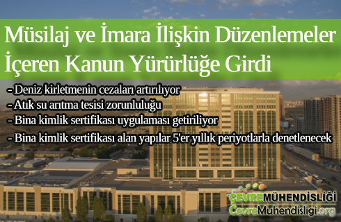 musilaj ve imara iliskin duzenlemeler iceren kanun