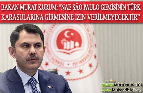 nae sao paulo gemisinin turk karasularina girilmesine izin verilmeyecek