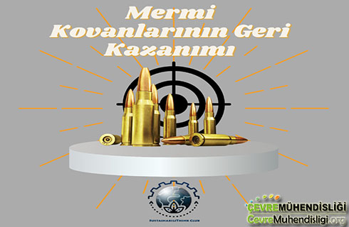 surdurulebilirlikte zirve mermi kovaninin geri donusumu