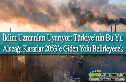 turkiyenin bu yil alacagi kararlar 2053 e giden yolu belirleyecek