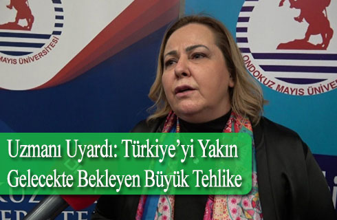 turkiyeyi yakin gelecekte bekleyen buyuk tehlike