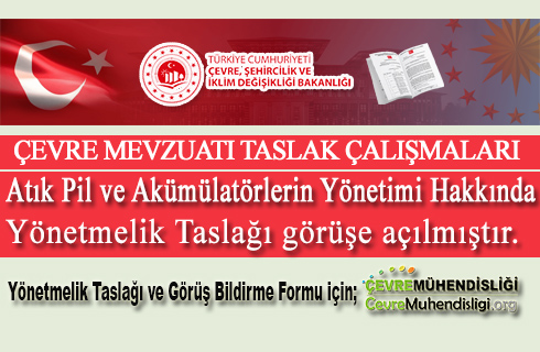 atik pil ve akumulatorlerin yonetimi hakkinda yonetmelik taslagi