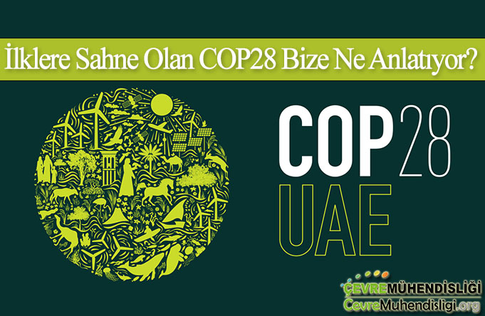 cop28 bize ne anlatiyor