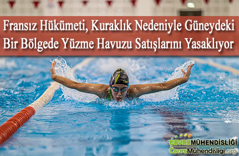 fransiz hukumetinden kuraklik nedeniyle havuz satisi yasagi