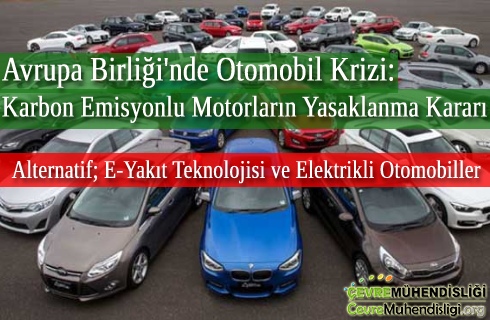karbon emisyonlu motorlarin yasaklanma karari
