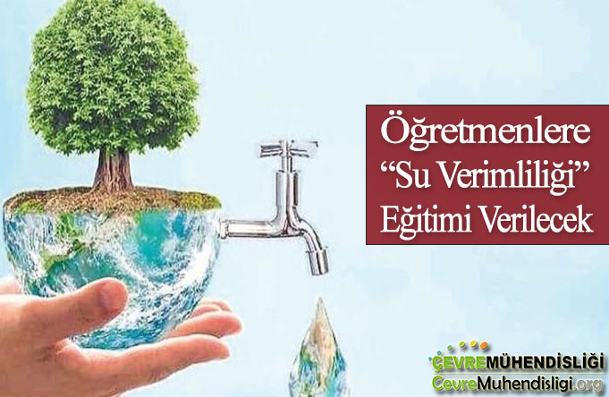 ogretmenlere su verimliligi egitimi