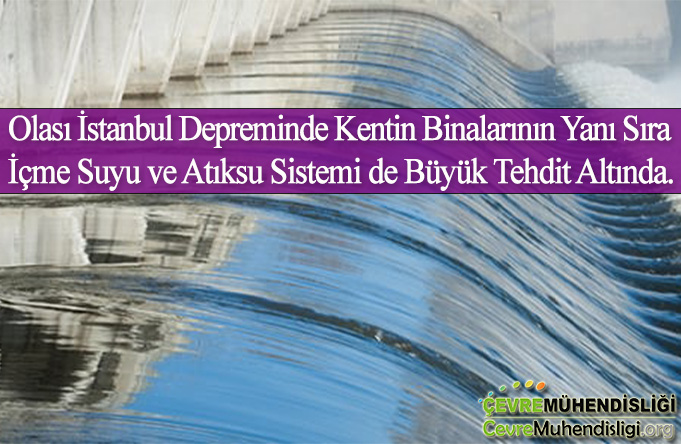 su atiksu deprem tehdidi