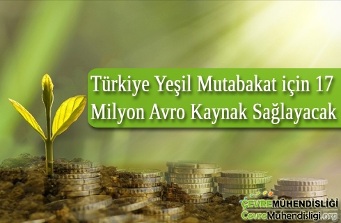 yesil mutabakata 17 milyon avro kaynak
