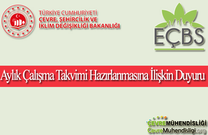 aylik calisma takvimi hazirlanmasi duyuru