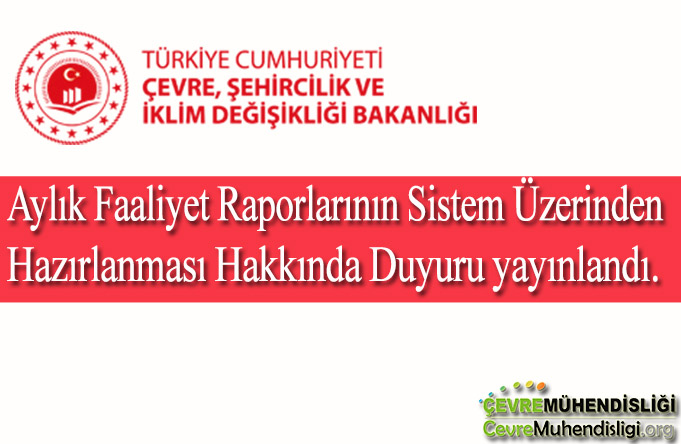 aylik faaliyet raporlari hakkinda