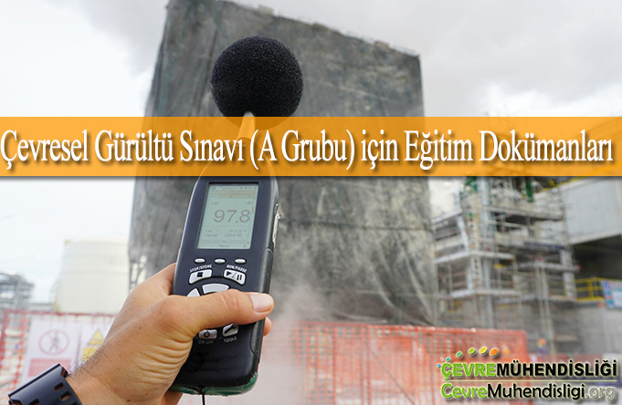 cevresel gurultu egitim dokumanlari