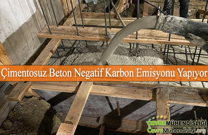 cimentosuz beton negatif karbon emisyonu