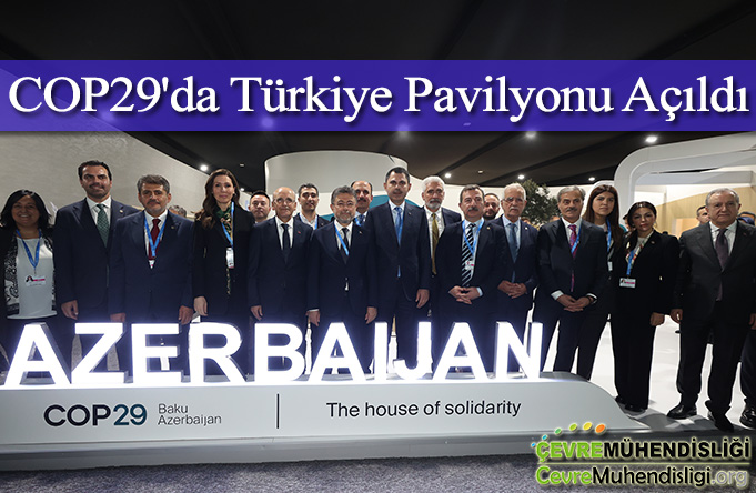 cop29 turkiye pavilyonu acildi