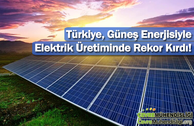 gunesten elektrik uretiminde rekor