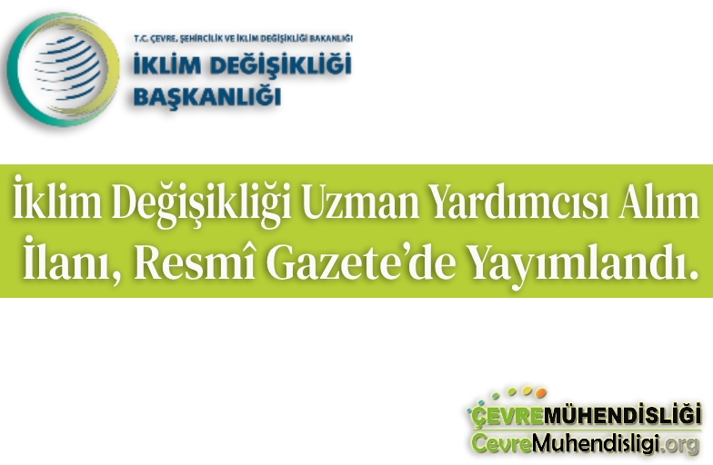 iklim degisikligi uzman yardimcisi alim ilai