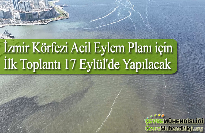 izmir korfezi acil eylem plani icin ilk toplanti