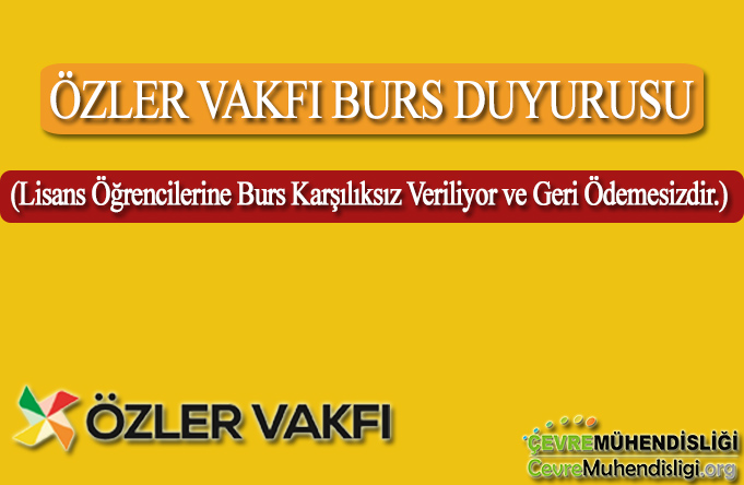 ozler vakfi burs duyurusu