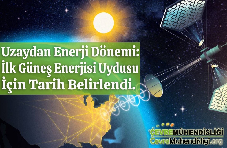 uzaydan enerji donemi
