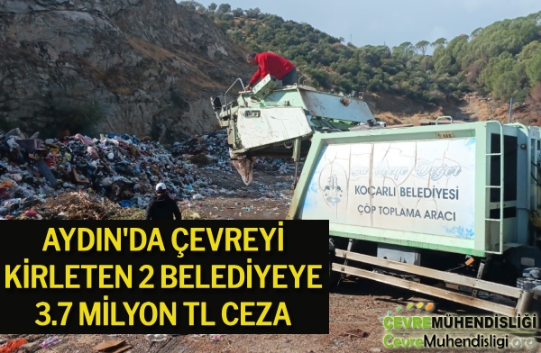 acik alana cop doken belediyelere cevre cezasi