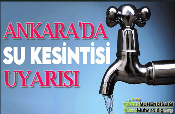 ankara da su kesintisi uyarisi