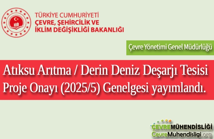 atiksu aritma derin deniz desarji tesisi proje onayi genelgesi